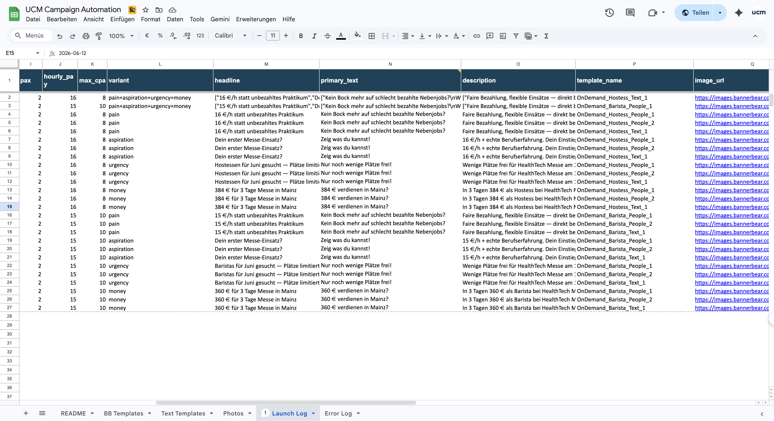 Google Sheets Launch Log &ndash; UCM Campaign Automation mit Textvarianten, Anzeigendaten und Templates